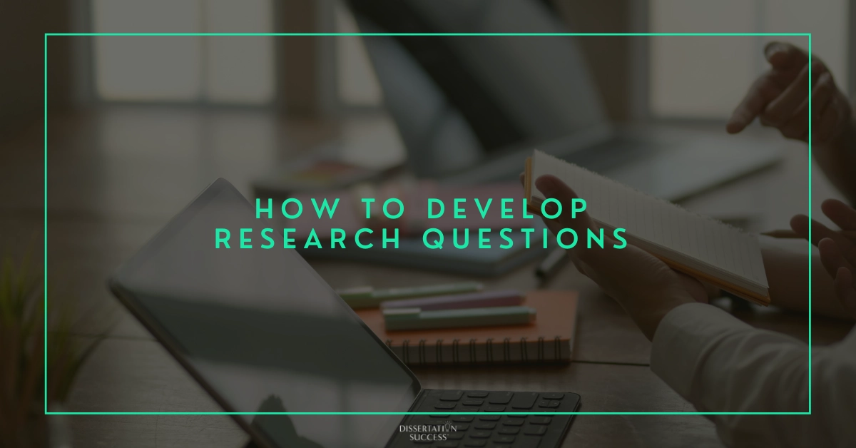 How To Develop Research Questions