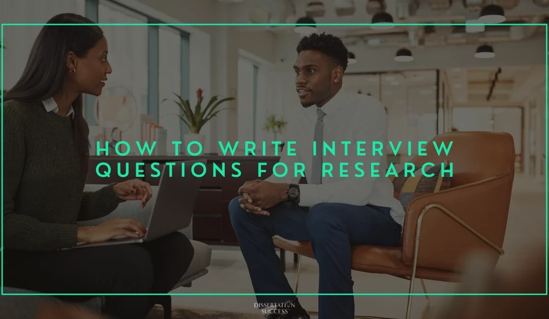 How To Write Interview Questions For Research